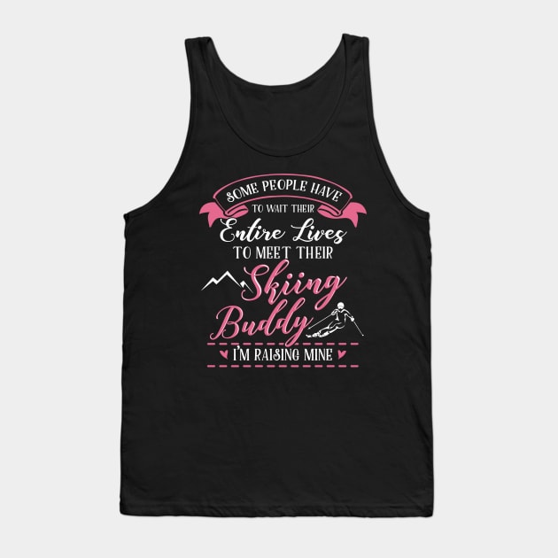 Skiing Buddy/Skiing Mom Tank Top by KsuAnn